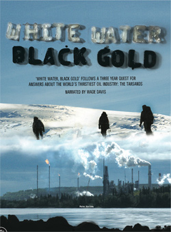 White Water, Black Gold